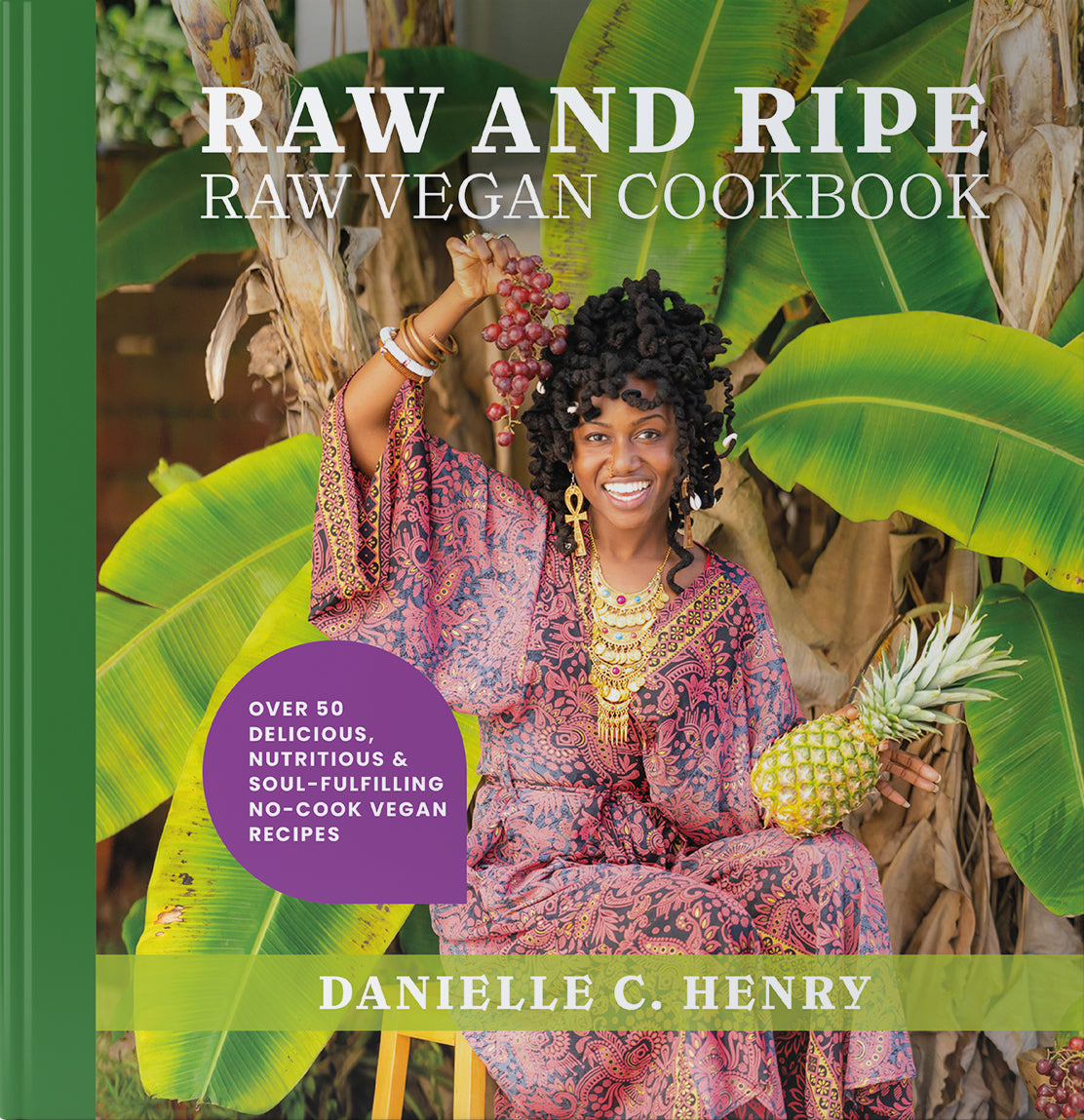 RAW AND RIPE: Raw Vegan Cookbook (Signed, Physical Cookbook) PRE-ORDER!